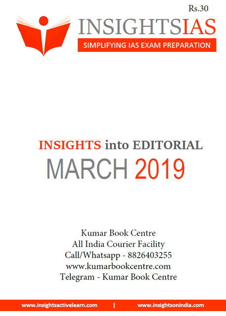 Insights on India Editorial - March 2019 - [PRINTED]