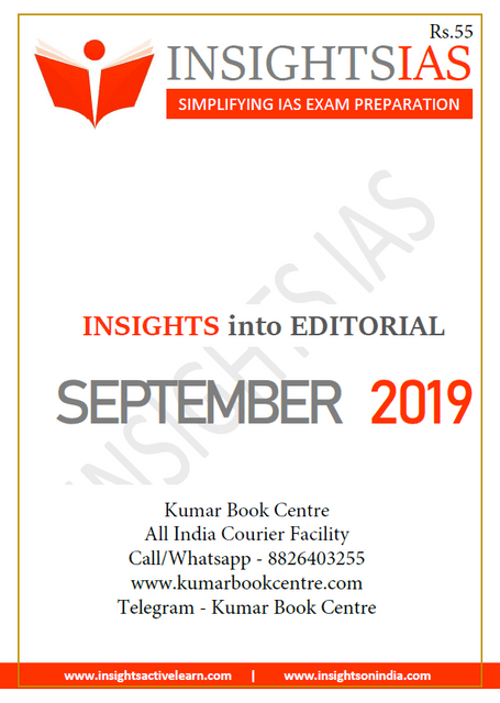 Insights on India Editorial - September 2019 - [PRINTED]