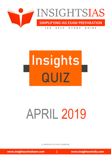 Insights on India Daily Quiz - April 2019 - [PRINTED]