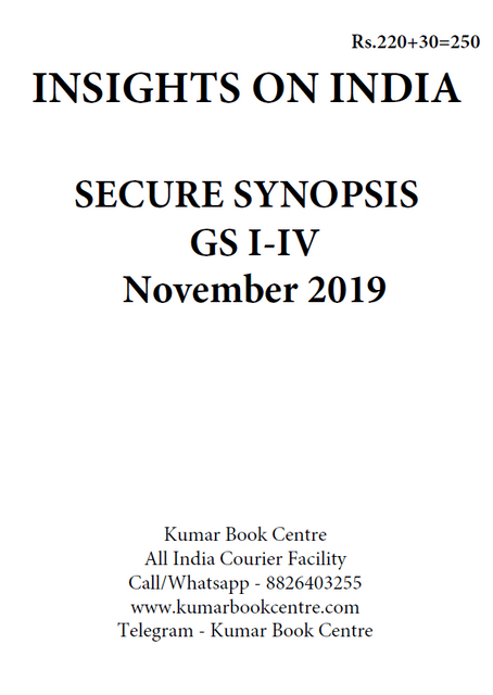 Insights on India Secure Synopsis (GS I to IV) - November 2019 - [PRINTED]