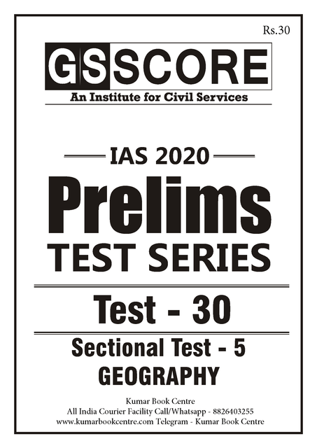 GS Score PT Test Series 2020 - Test 30 - [PRINTED]