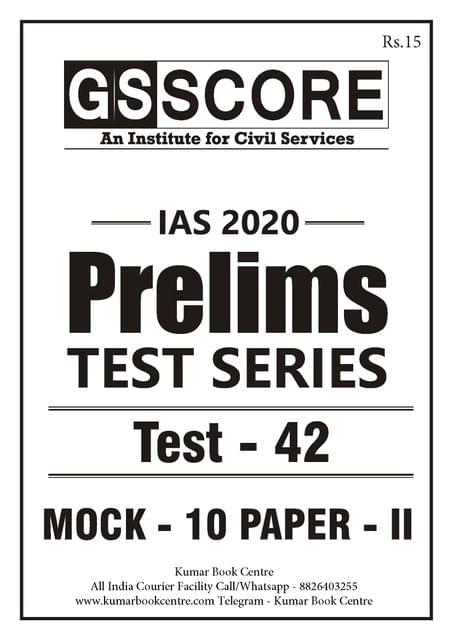 GS Score PT Test Series 2020 - Test 42 - [PRINTED]