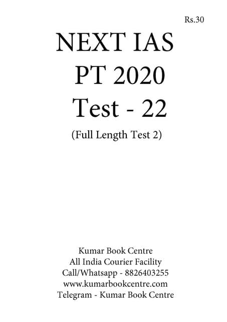 Next IAS PT Test Series 2020 - Test 22 [PRINTED]