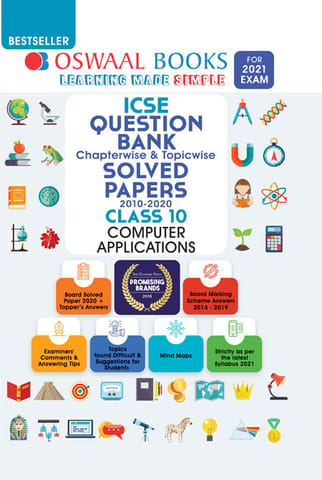 Oswaal ICSE Question Bank Class 10 Computer Applications Book Chapterwise & Topicwise (For 2021 Exam)