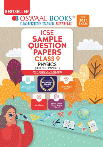 Oswaal ICSE Sample Question Papers Class 9 Physics Book (Reduced Syllabus for 2021 Exam)