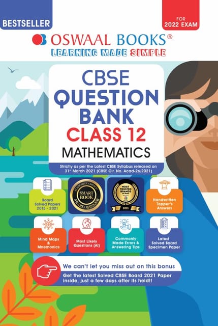 Oswaal CBSE Question Bank Class 12 Mathematics Book Chapterwise & Topicwise Includes Objective Types & MCQ’s (For 2022 Exam)