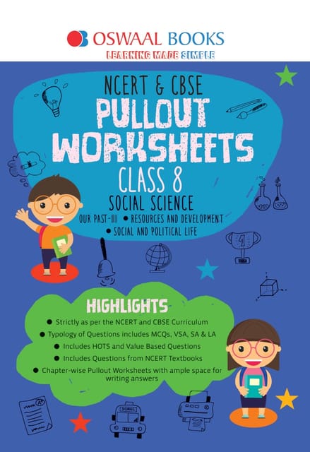 Oswaal NCERT & CBSE Pullout Worksheets Class 8 Social Science Book (For 2022 Exam)