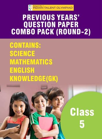Indian Talent Olympiad_Previous Year Question Paper Combo Pack Set - Class 5 (Round 2)