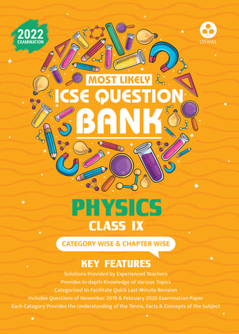 Most Likely Question Bank for Physics: ICSE Class 9 for 2022 Examination