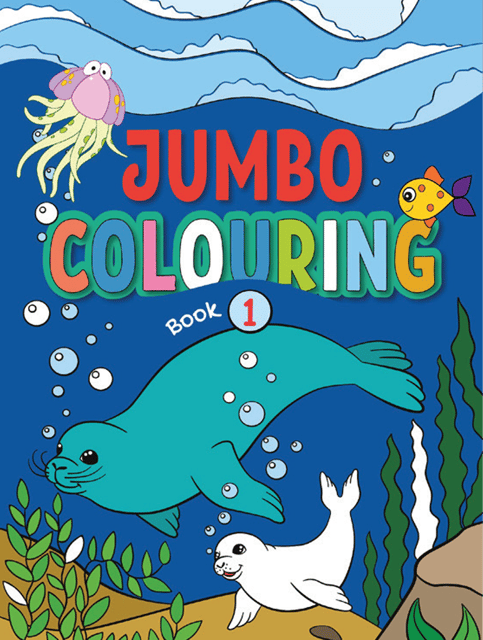 Jumbo Colouring Book 1 - Mega Colouring Book for 3 to 5 Years Old Kids