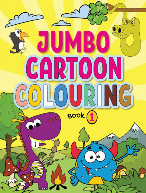 Jumbo Cartoon Colouring Book 1 - Mega Cartoon Colouring Book for 3 to 5 Years Old Kids Paperback