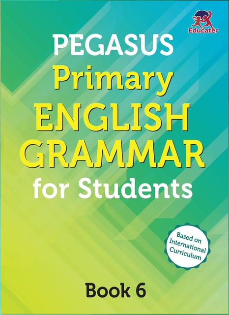 Pegasus Primary English Grammar for Class 6 Students