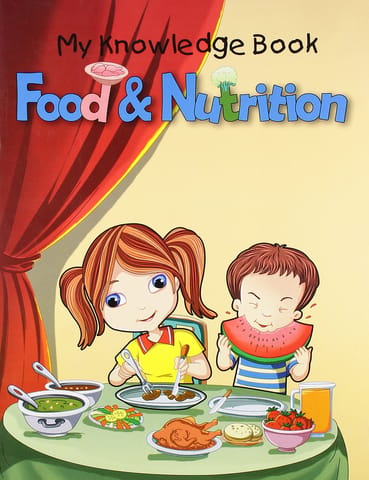 Food & Nutrition - My Knowledge Book