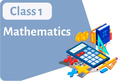 Mathematics Class – 1