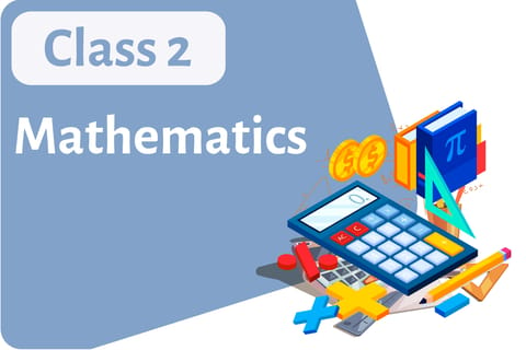 Mathematics Class – 2