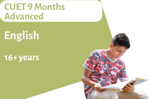 CUET 9 Months Advanced - English