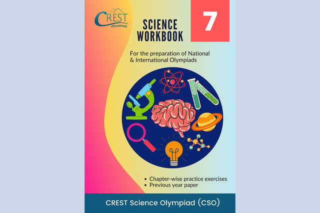 CREST Science Olympiad Workbook (CSO) - Grade 7