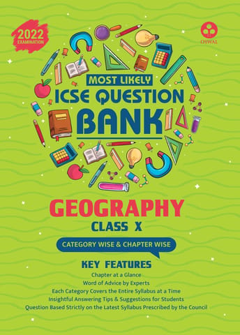 Most Likely Question Bank - Geography: ICSE Class 10 for 2022 Examination
