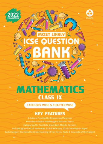 Most Likely Question Bank for Mathematics: ICSE Class 9 for 2022 Examination