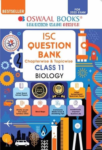 Oswaal ISC Question Bank Class 11 Biology Book Chapterwise & Topicwise (For 2022 Exam)