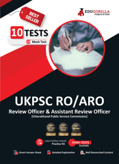UKPSC RO/ARO Exam (Review Officer and Assistant Review Officer) Book 2023 (English Edition) - 10 Full Length Mock Tests (2000 Solved Questions) with Free Access to Online Tests