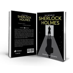 The Return of Sherlock Holmes: Return of the World’s Famous Consulting Detective
