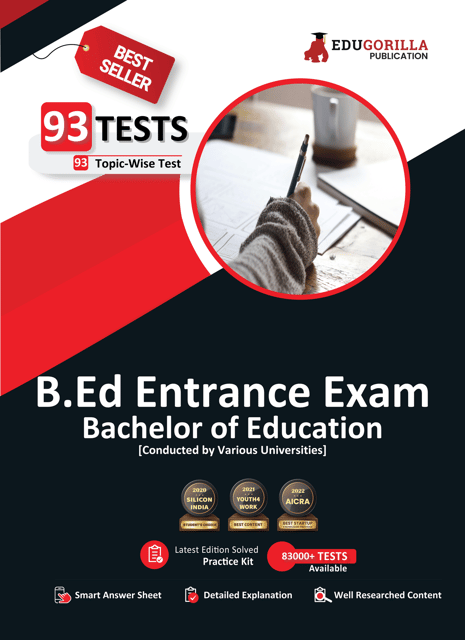 B.Ed Entrance Exam 2023 (English Edition) - 93 Topic-wise Practice Tests Useful for UP B.Ed JEE, Bihar B.Ed CET, DU B.Ed, BHU B.Ed with Free Access to Online Tests