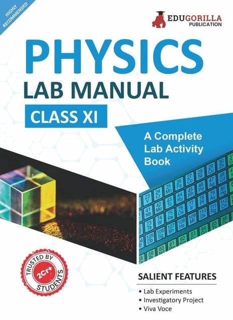 Physics Lab Manual Class XI | According to the latest CBSE syllabus and other State Boards following the CBSE curriculum