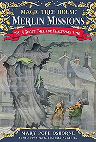 MAGIC TREE HOUSE 16 A GHOST TALE FOR CHRISTMAS TIME