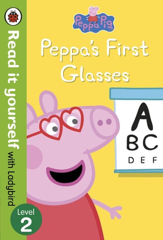 PEPPA PIG PEPPAS FIRST GLASSES READ IT YOURSELF WITH LADYBIRD LEVEL 2