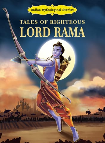 TALES OF RIGHTEOUS LORD RAMA