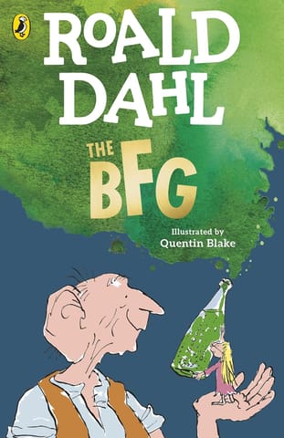 The BFG By Roald Dahl