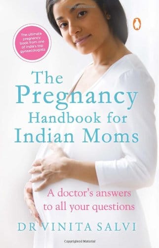 The Pregnancy Handbook for Indian Moms