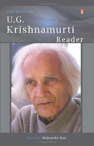 The Penguin U.G. Krishnamurti Reader