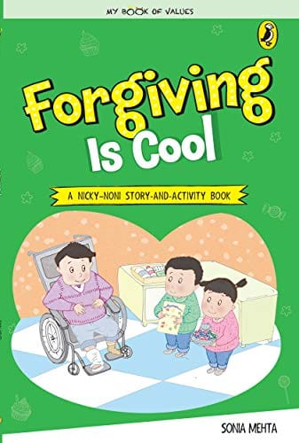 Forgiving Is Cool (My Book of Values)