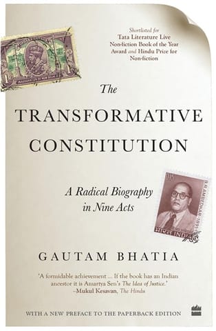 The Transformative Constitution: A Radical Biography in Nine Acts