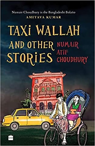Taxi Wallah and Other Stories
