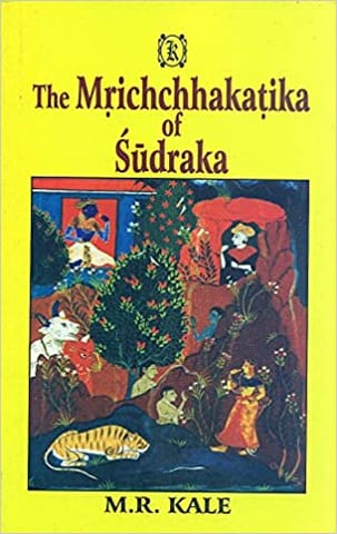 The Mrichchhakatika Of Sudraka