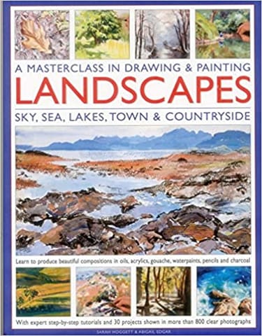 A Masterclass In Drawing & Painting Landscapes Sky Sea Lakes Town & Countryside