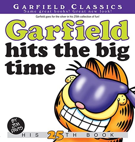 Garfield Hits The Big Time His 25th Book (garfield Series)