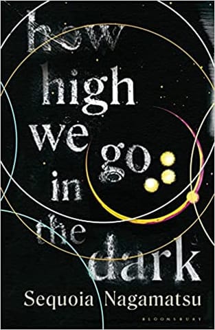 How High We Go In The Dark