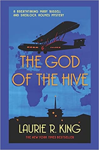 The God of the Hive: A thrilling mystery for Mary Russell and Sherlock Holmes (Mary Russell & Sherlock Holmes, 11)