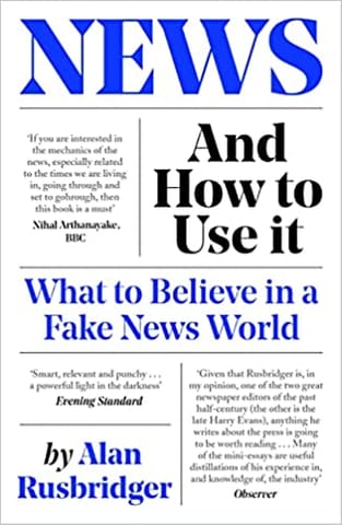 News And How To Use It What To Believe In A Fake News World