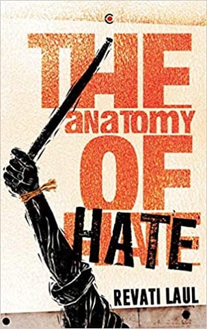 The Anatomy of Hate