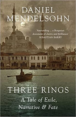 Three Rings A Tale Of Exile Narrative And Fate