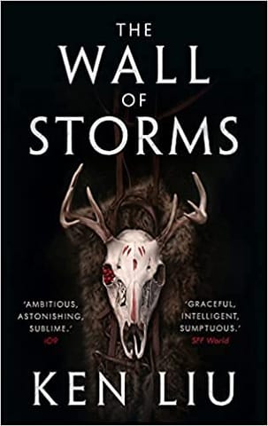 The Wall of Storms: The Dandelion Dynasty, Book 02