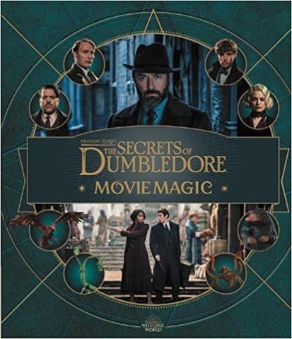 Fantastic Beasts The Secrets Of Dumbledore Movie Magic
