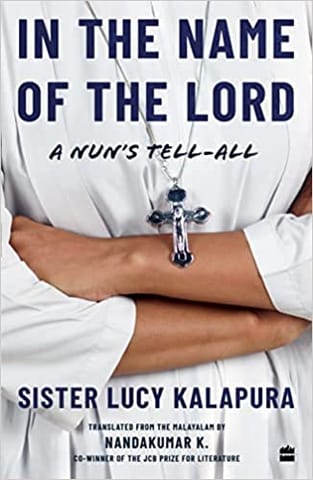 In The Name Of The Lord A Nuns Tell-all