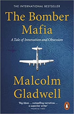 The Bomber Mafia A Tale Of Innovation And Obsession