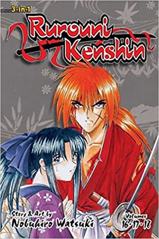 Rurouni Kenshin 3-in-1 Edition Vol. 6 Includes Vols 16, 17 & 18 Volume 6